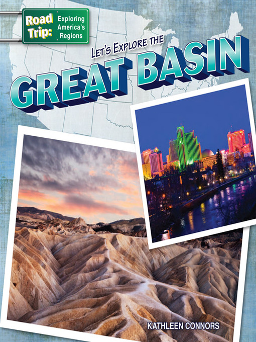 Title details for Let's Explore the Great Basin by Kathleen Connors - Available